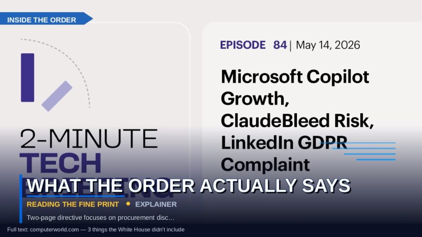 theday7 edited inline: two-card tech graphic with a WHAT THE ORDER ACTUALLY SAYS lower-third, designed to be embedded inside an explainer article